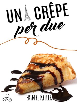 cover image of Una crêpe per due